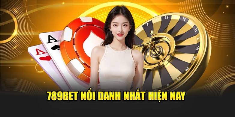 Nhà Cái Nổ Hũ 789BET – Sảnh Slot Game Đỉnh Cao, Tỷ Lệ Trả Thưởng Cao Bậc Nhất 2026